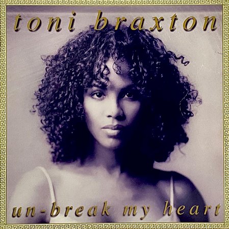 LP Toni Braxton ‎– Un-Break My Heart