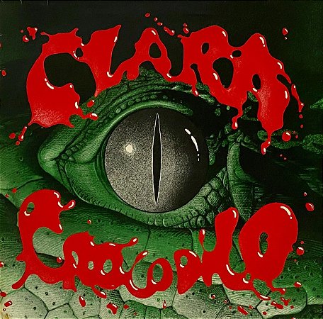 LP Arrigo Barnabé E A Banda Sabor De Veneno ‎– Clara Crocodilo