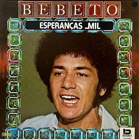 LP Bebeto ‎– Esperanças Mil
