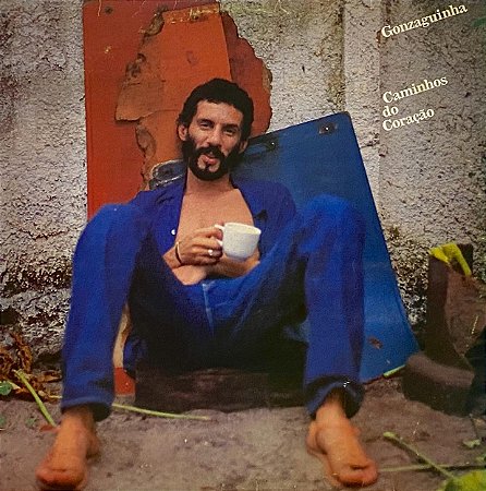 LP Gonzaguinha ‎– Caminhos Do Coração