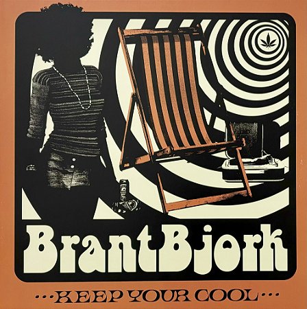 LP Brant Bjork – Keep Your Cool
