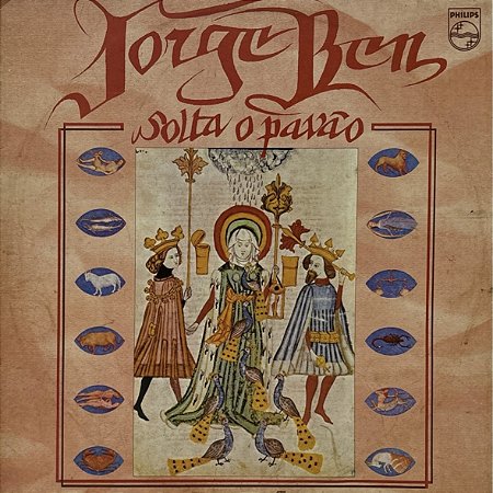 LP Jorge Ben – Solta O Pavão