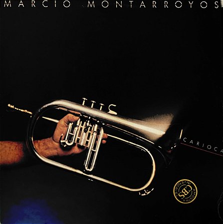 LP Marcio Montarroyos – Carioca