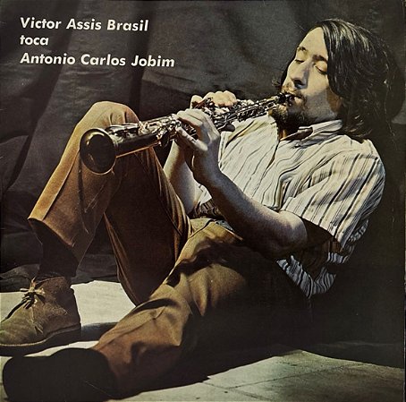 LP Victor Assis Brasil – Toca Antonio Carlos Jobim
