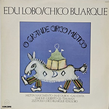 LP Edu Lobo / Chico Buarque – O Grande Circo Místico - C/livreto