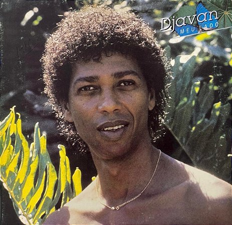 LP Djavan – Meu Lado