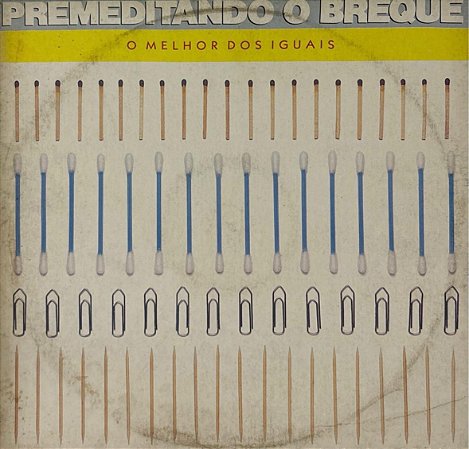 LP Premeditando O Breque – O Melhor Dos Iguais