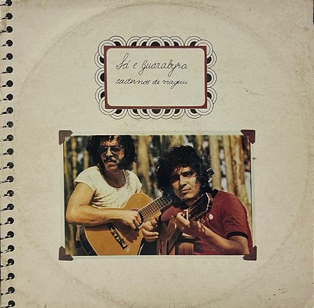 LP Sá E Guarabyra Com Marisa Fossa – Cadernos De Viagem