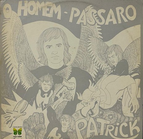 LP Patrick – O Homem Pássaro