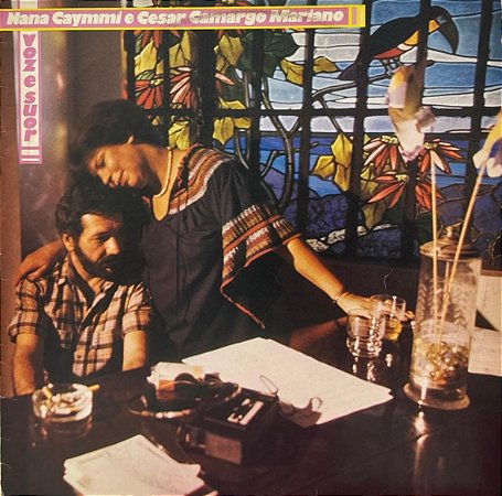 LP Nana Caymmi e César Camargo Mariano – Voz E Suor
