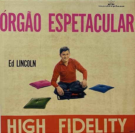 LP Ed Lincoln – Órgão Espetacular
