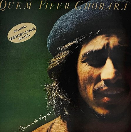 LP Raimundo Fagner – Quem Viver Chorará