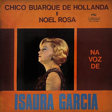 LP Isaura Garcia – Chico Buarque de Hollanda E Noel Rosa Na Voz de Isaura Garcia