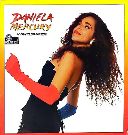 LP Daniela Mercury – O Canto Da Cidade