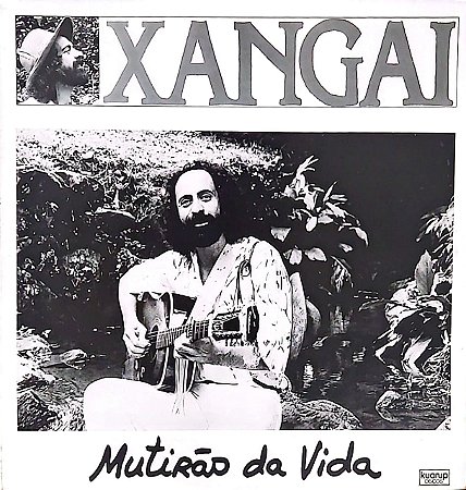LP Xangai – Mutirão Da Vida