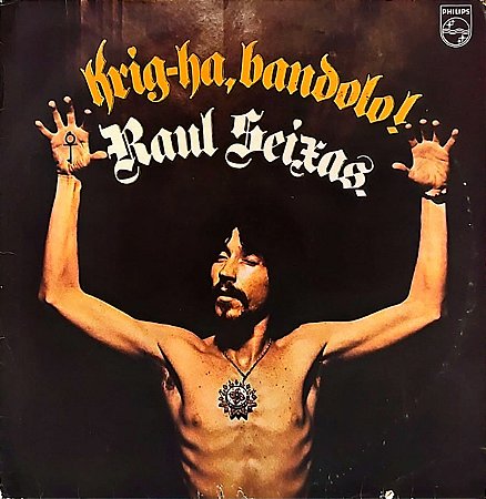 LP Raul Seixas – Krig-Ha, Bandolo!