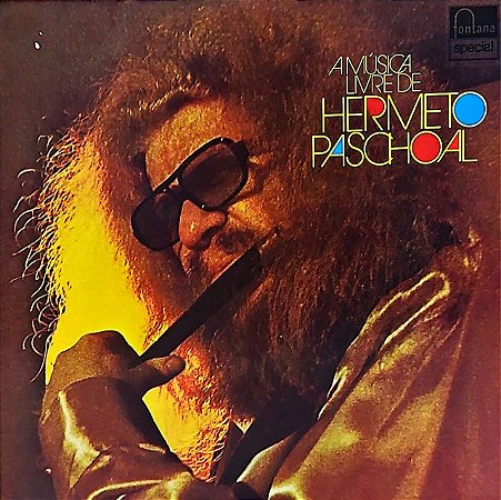 LP Hermeto Paschoal* – A Música Livre De Hermeto Paschoal