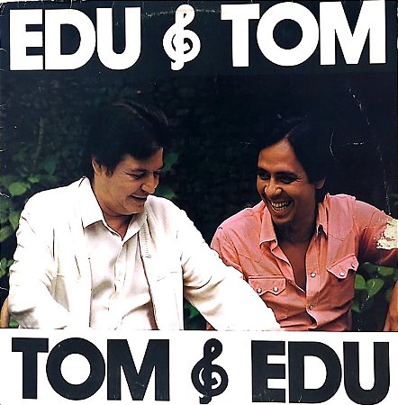LP Edu Lôbo E Tom Jobim – Edu & Tom Tom & Edu
