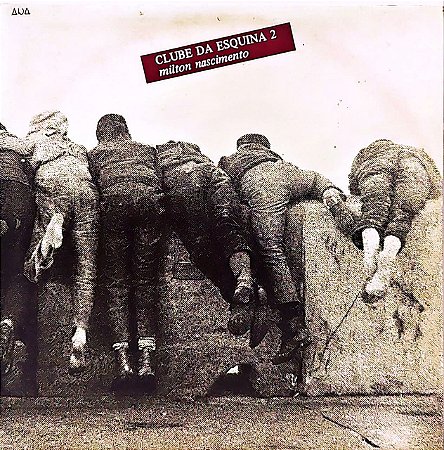 LP Milton Nascimento – Clube Da Esquina 2