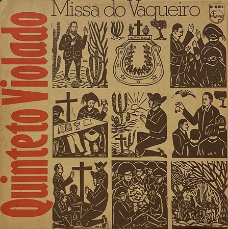 LP Quinteto Violado – Missa Do Vaqueiro
