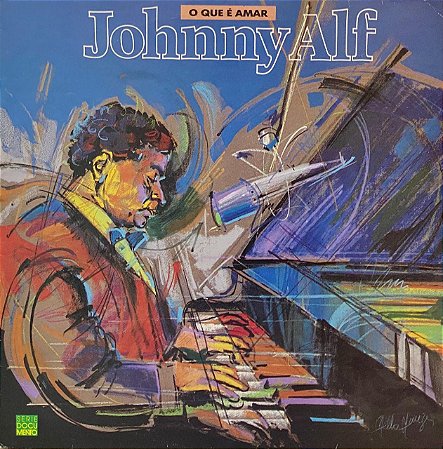 LP Johnny Alf – O Que É Amar