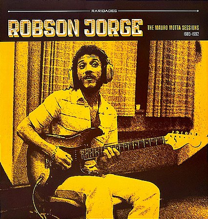 LP Robson Jorge, Mauro Motta – The Mauro Motta Sessions (1985-1992)