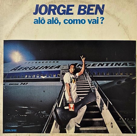 LP Jorge Ben – Alô Alô, Como Vai?