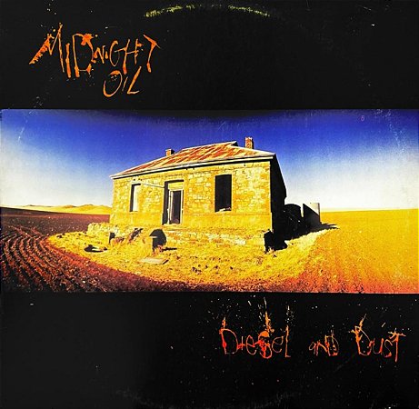 LP Midnight Oil – Diesel And Dust