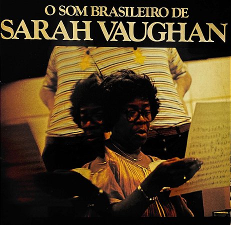 LP Sarah Vaughan – O Som Brasileiro De Sarah Vaughan