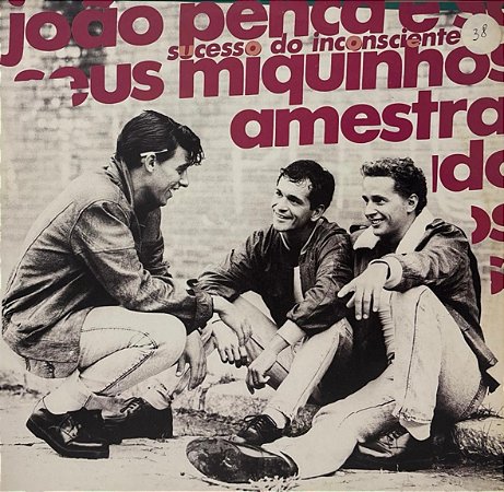 LP João Penca E Seus Miquinhos Amestrados – Sucesso Do Inconsciente