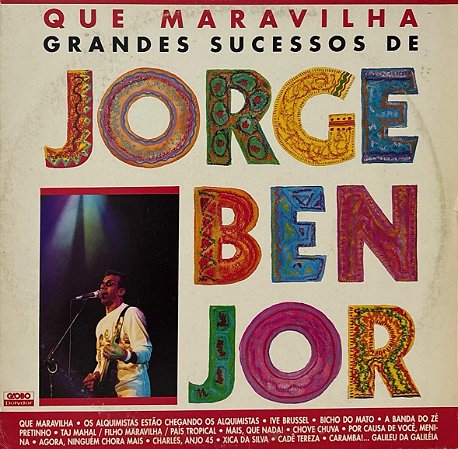 LP Jorge Ben Jor – Que Maravilha (Grandes Sucessos De Jorge Ben Jor)
