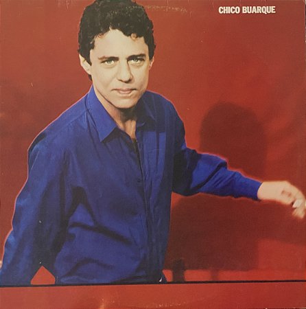 LP Chico Buarque – Chico Buarque - 1984 - Brejo da Cruz
