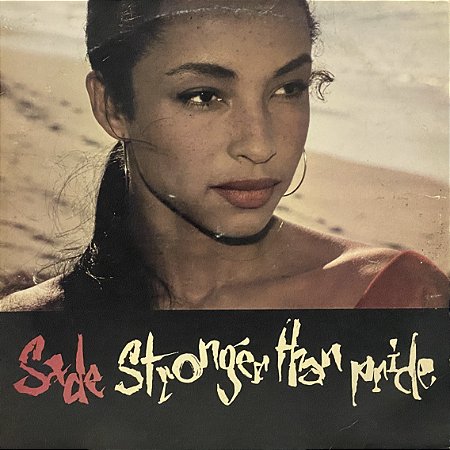 LP Sade – Stronger Than Pride