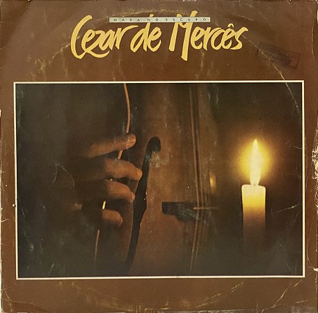 LP Cezar De Mercês – Nada No Escuro - 1979 - Groove\Funk