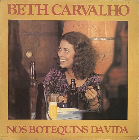 LP Beth Carvalho – Nos Botequins Da Vida - 1977