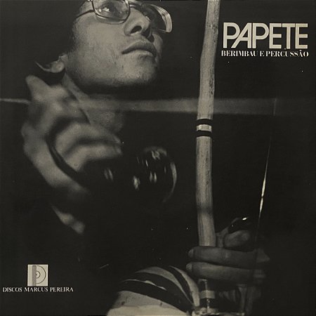 LP Papete – Berimbau E Percussão - 	Samba/Forró/Batucada