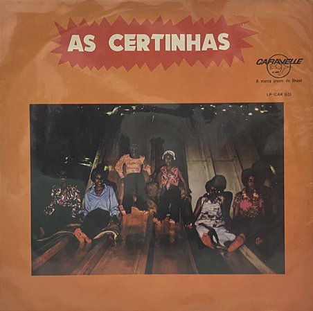 LP As Certinhas – As Certinhas - 1970 - Forró/Samba Soul