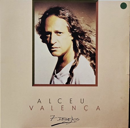 LP Alceu Valença – 7 Desejos - 1992 - Raro - La Belle De Jour