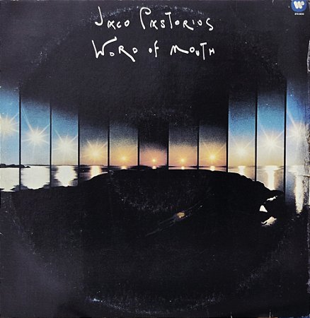 LP Jaco Pastorius – Word Of Mouth - 1987 - Post Bop, Fusion, Jazz-Rock