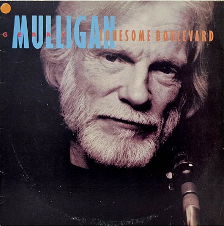 LP Gerry Mulligan – Lonesome Boulevard - 1990 - Jazz