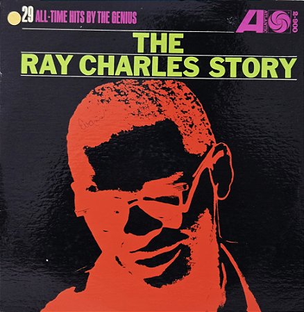 LP Ray Charles – The Ray Charles Story - 1962 - U.S.A.