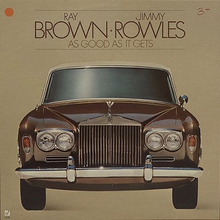 LP Ray Brown · Jimmy Rowles – As Good As It Gets - 1978 - U.S.A. - Cool Jazz