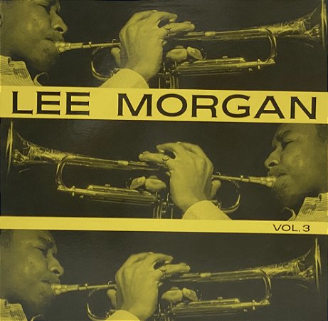 LP Lee Morgan – Vol. 3 - 2012 - Europa