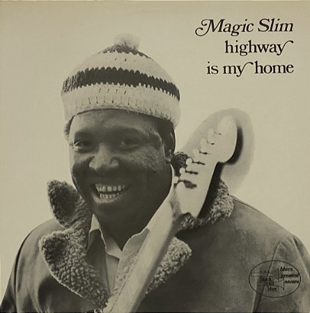 LP Magic Slim – Highway Is My Home