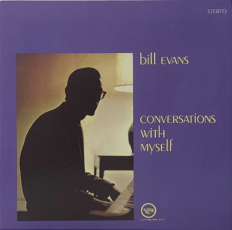 LP Bill Evans – Conversations With Myself - 2016 - Europe