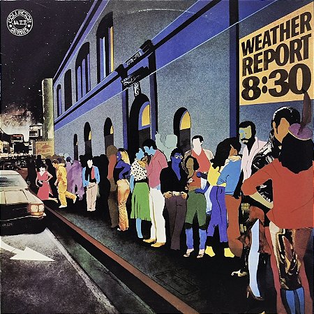 LP Weather Report – 8:30 - 1979 - Duplo - Jazz - Fusion
