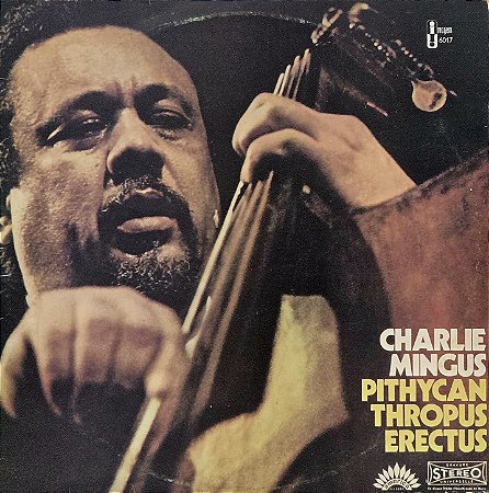 LP Charlie Mingus – Pithycanthropus Erectus