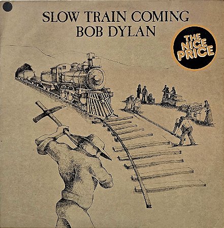LP Bob Dylan – Slow Train Coming