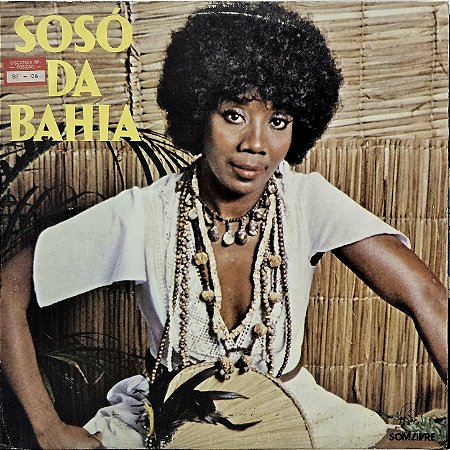 LP Sosó Da Bahia – Sosó Da Bahia - 1978