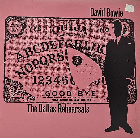 LP David Bowie – The Dallas Rehearsals